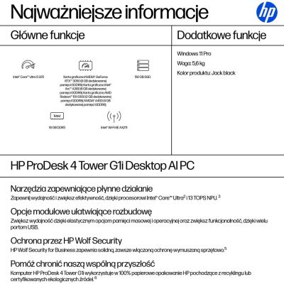 4. HP ProDesk 4 Tower G1i Desktop AI PC Ultra 5 225 16GB DDR5 SSD 512GB Arc 130T W11 Pro 3-Year On-Site Service