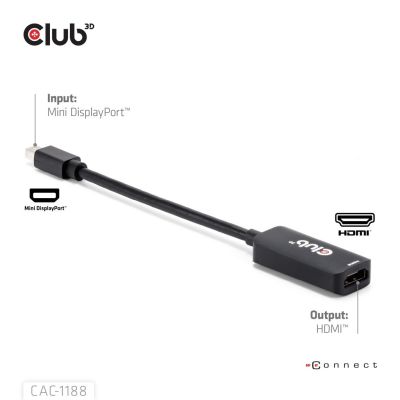 6. CLUB3D CAC-1188 Cable Adapter 0.09m Mini DisplayPort HDMI Black