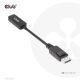 6. CLUB3D CAC-1088 Cable Adapter 0.21m DisplayPort HDMI Black