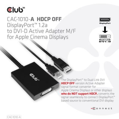 3. CLUB3D CAC-1010-A Cable Adapter 0.6m DisplayPort DVI-D + USB Black