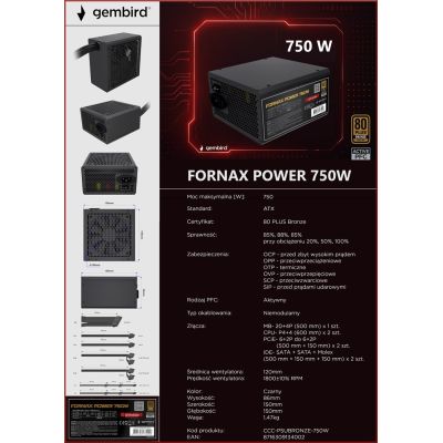 14. GEMBIRD FORNAX POWER 750W 80+ BRONZE ATX COMPUTER POWER SUPPLY, 750W, ACTIVE PFC, 12CM FAN