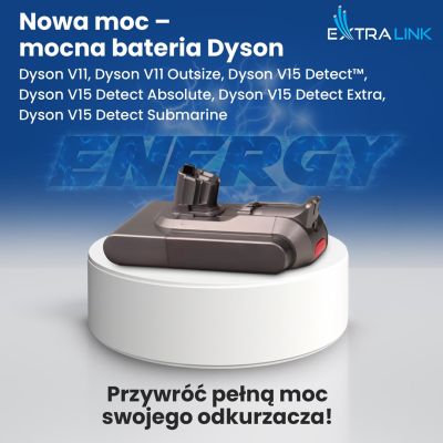 7. Extralink EX.22981 Battery for DYSON, V11 (CLICK TYPE) 25.2V 3000MAH Industrial